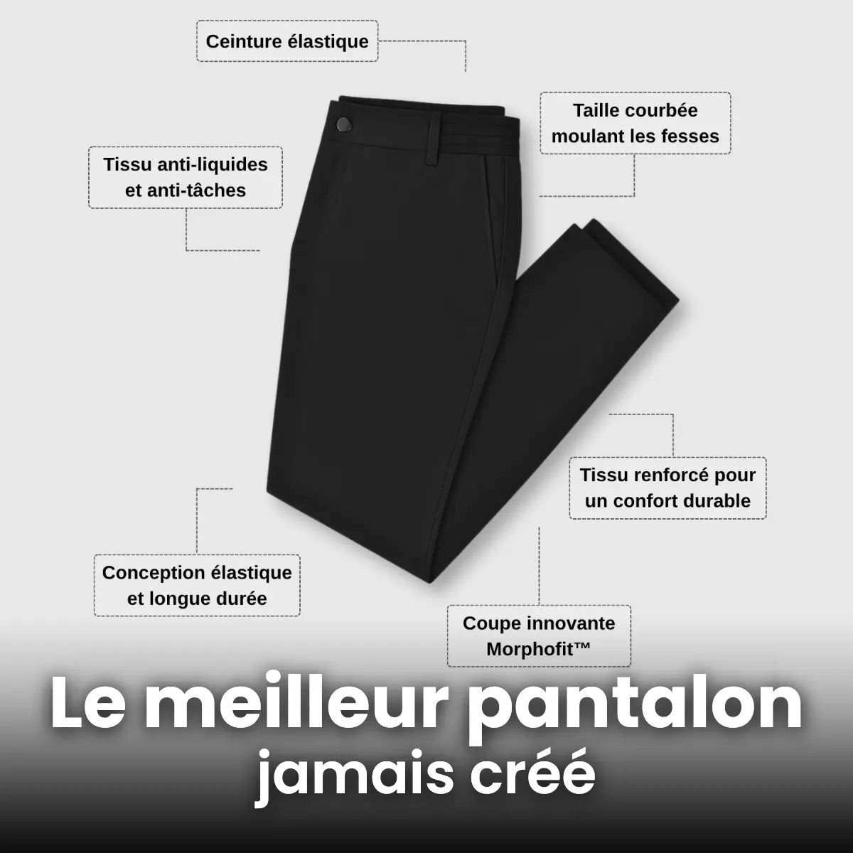 Pantalon Extensible MorphoFit® - Bellucya